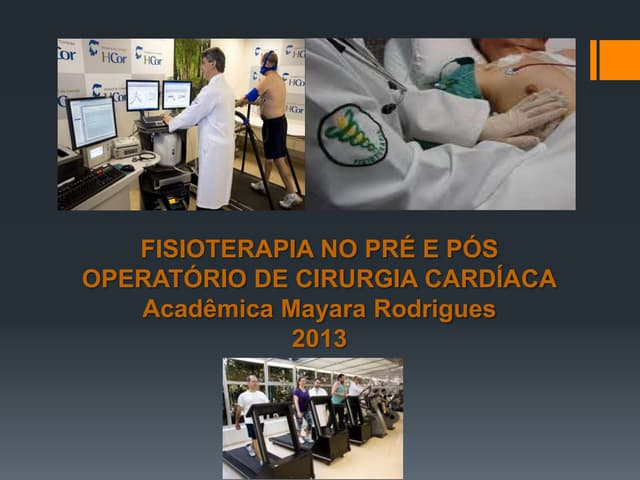 Fisioterapia no pré e pós operatóri...
