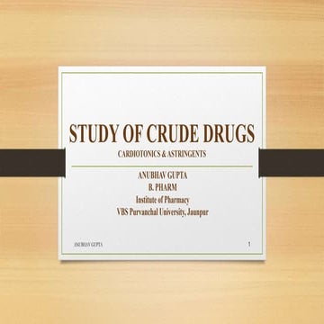 Study of Crude Drugs Part 2