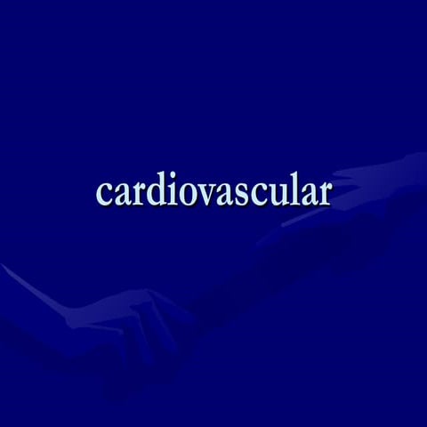 Cardiovascular