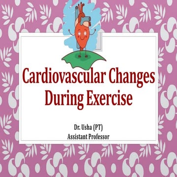 Cardiovascular changes during exercise
