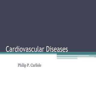 Cardiovascular Diseases by Philip