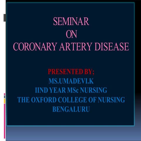 Coronary artery disease presentation | PPTX