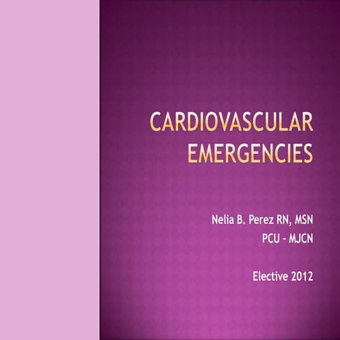 Cardiovascular emergencies_elective2 Lec