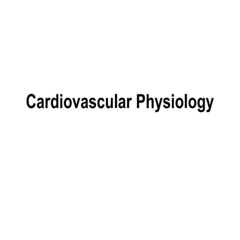 Cardiovascular physiology