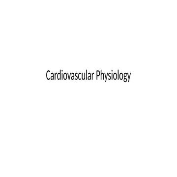 Cardiovascular Physiology - the basics.pptx