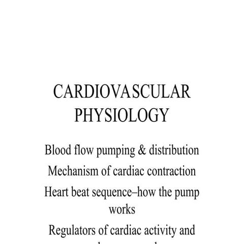 STUDENT NOTES ON CARDIOVASCULAR PHYSIOLOGY (1).ppt