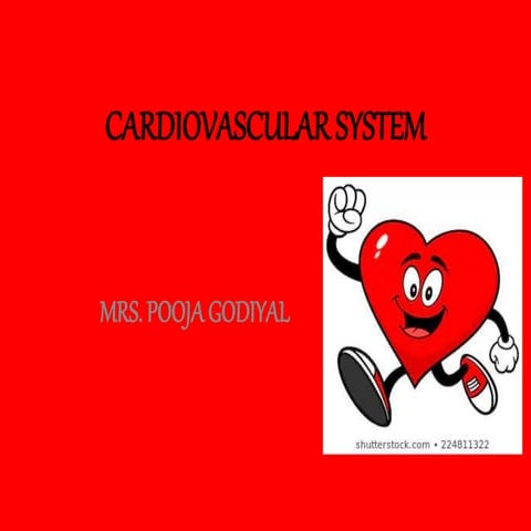Cardiovascular system, POOJA GODIYAL