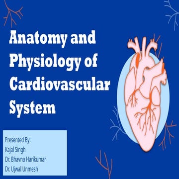 Cardiovascular system covers structure, function and circulation of heart
