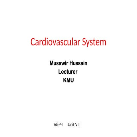 Cardiovascular System unit 3 Nutrition...Musawir......pptx
