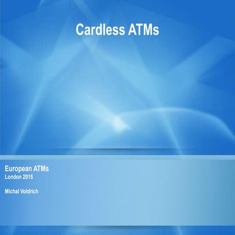 Cardless ATMs - European ATMs 2015 conference in London