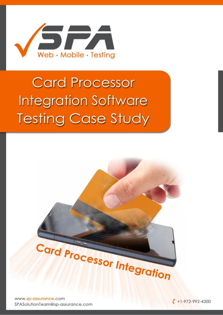 Card Processor Integration Software Testing Case Study