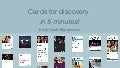 Cards for discovery in 5 mins
