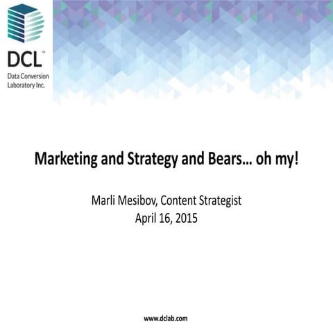 Marketing and Strategy and Bears... oh my!