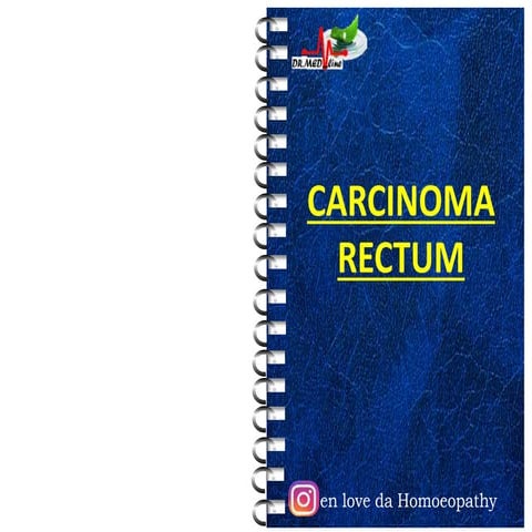 Carcinoma Rectum by Dr.K.AmrithaAnilkumar