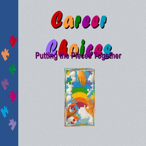 Career choices