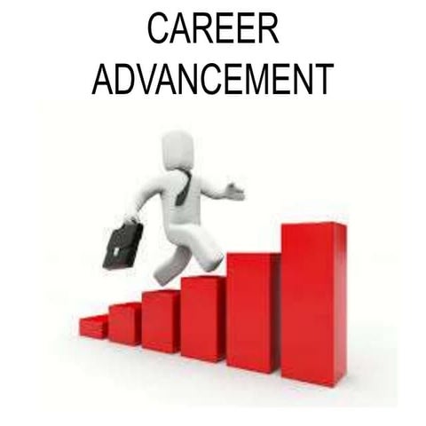Career advancement
