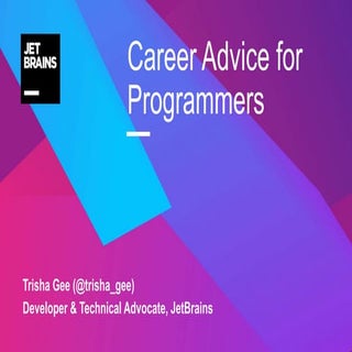 Career Advice for Programmers 
