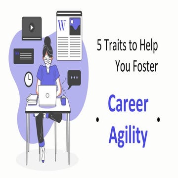 5 Traits to Help You Foster Career Agility