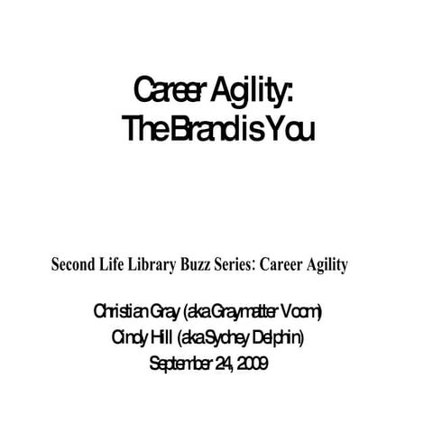 Career Agility Second Life Library Buzz Sept 2009