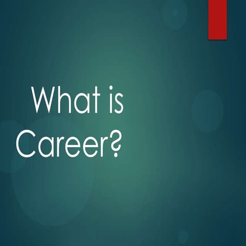 Career and career choices