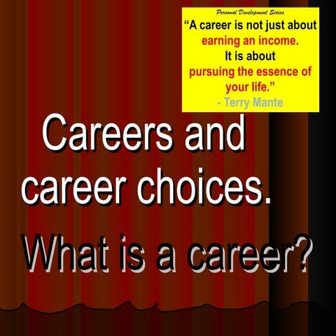 Career and career choices