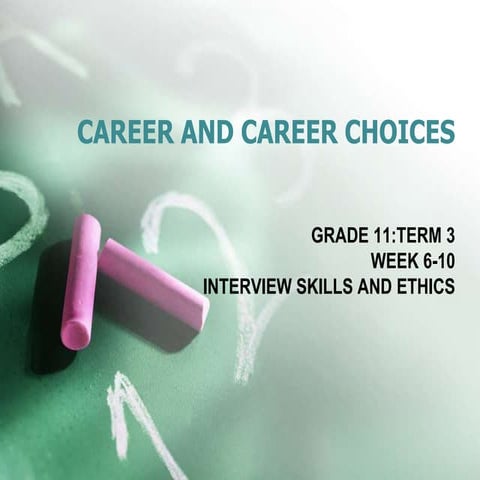 Career and career choices
