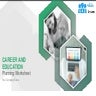 Career And Education Planning Worksheet Powerpoint Presentation Slides