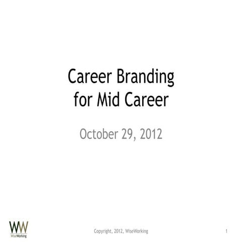 Career Branding for Mid Career