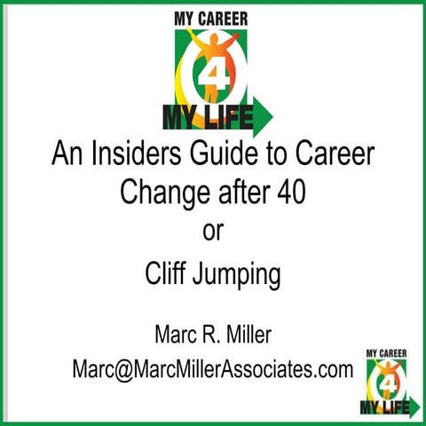 An Insiders Guide to Career change after 40