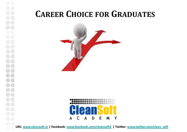 Career Choice for Graduates