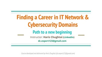 Career Counseling - How to begin a career in Network & Cybersecurity.pdf