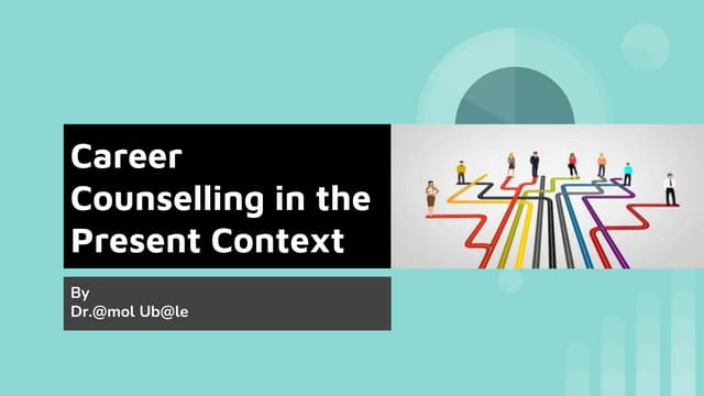 Career Counselling in the Present Context