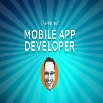 Career Day - Mobile App Developer