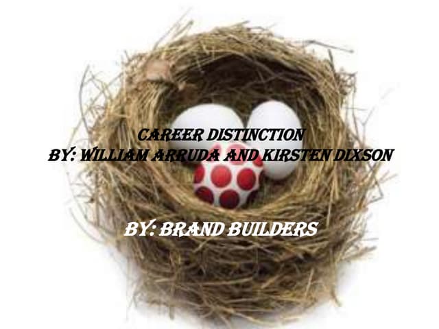 Career Distinction