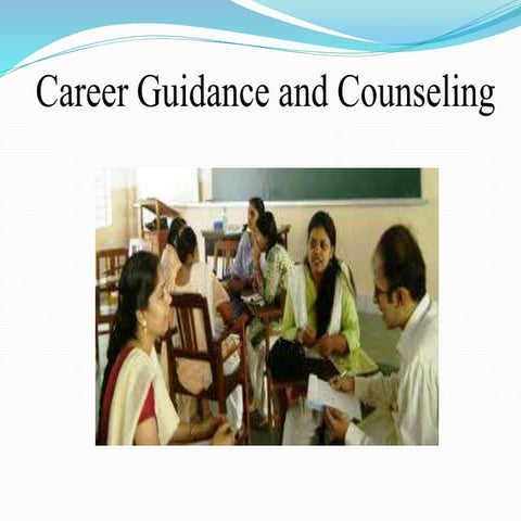 Career Guidance and Counseling 