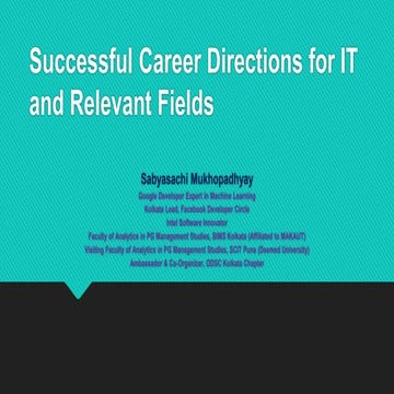 Career guidance talk it makaut_ppt_sabyasachi mukhopadhyay