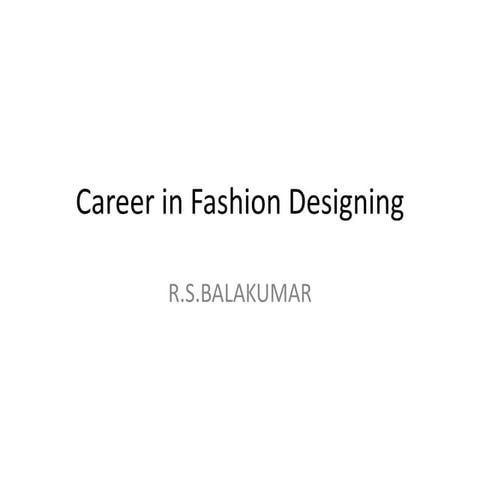 Career in fashion designing