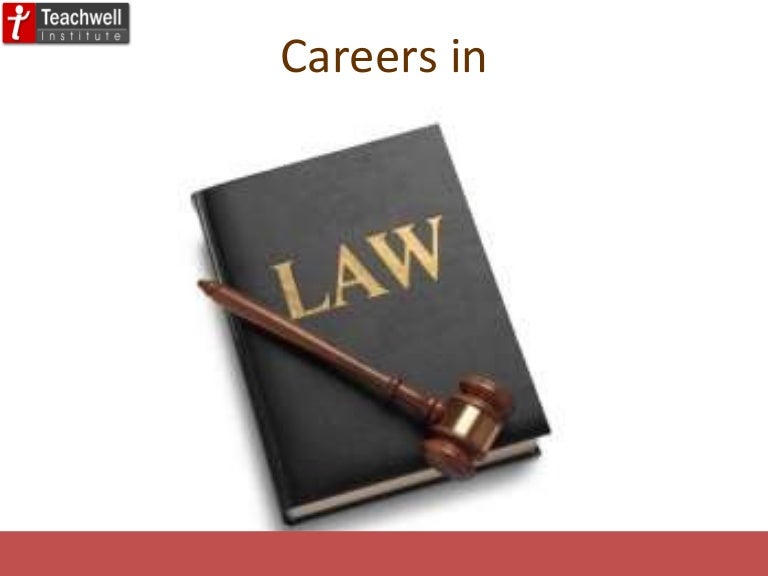 Career in law