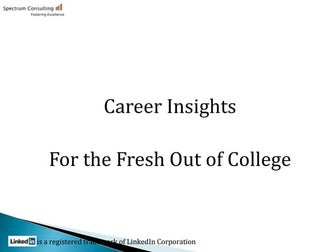 Career insights for the fresh out of college