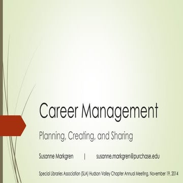 Career Management: Planning, Creating, and Sharing
