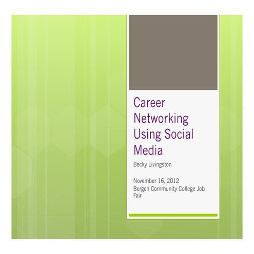 Career networking using social media slides