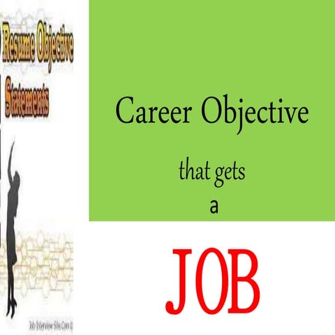 Career objective.   arise roby