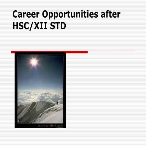 career_opportunities_after_hsc_14311.ppt