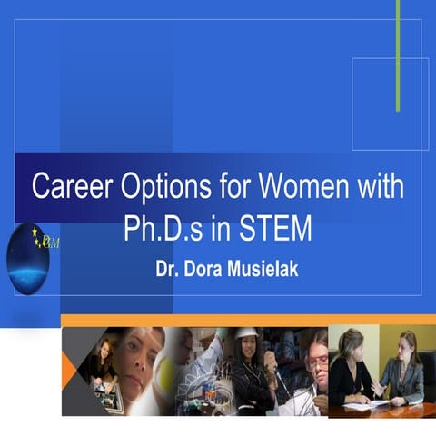 Career Options for Women with PhD in STEM