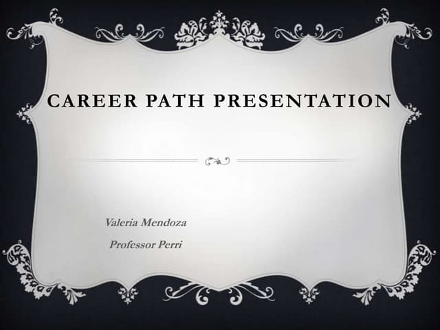 Career path presentation