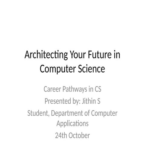Career_Pathways_in_CS_JithinS_24Oct.pptx