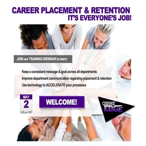 Career Placement & Retention - It's Everyone's Job