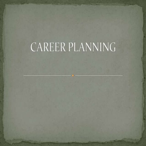 Career planning