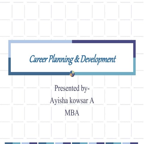Career planning