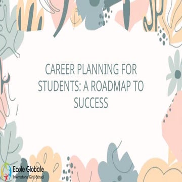Career Planning for Students A Roadmap to Success.pptx